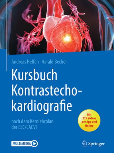 Kursbuch Kontrastechokardiografie, m. 1 Buch, m. 1 E-Book