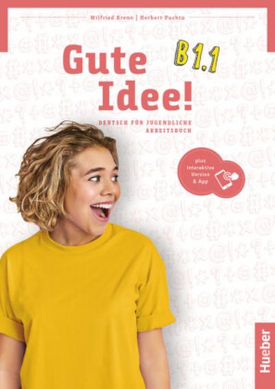 Gute Idee! B1.1. Arbeitsbuch plus interaktive Version