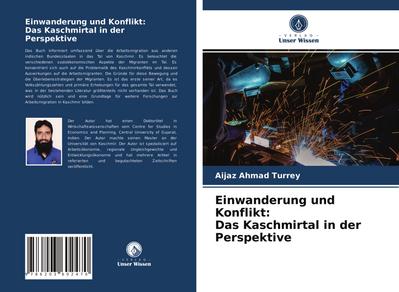 Einwanderung und Konflikt: Das Kaschmirtal in der Perspektive