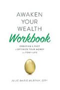 Awaken Your Wealth Workbook