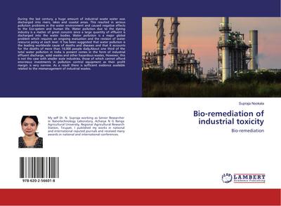 Bio-remediation of industrial toxicity