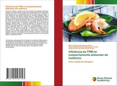 Influência da TPM no comportamento alimentar de mulheres