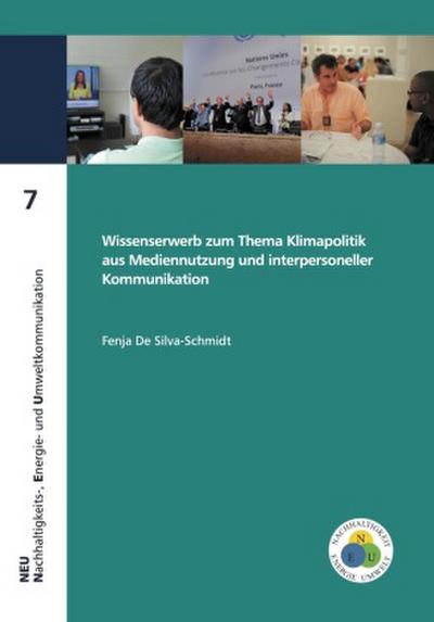 Wissenserwerb zum Thema Klimapolitik aus Mediennutzung und interpersoneller Kommunikation