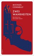 Zwei Wahrheiten von Michael Connelly | Ebook