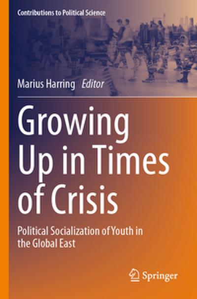 Growing Up in Times of Crisis