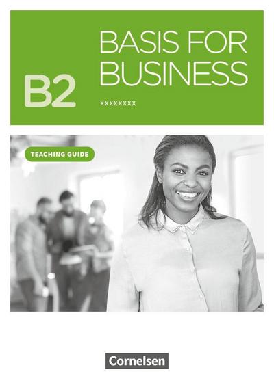 Basis for Business - New Edition.B2 - Teaching Guide