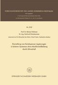 Darstellung von feindispersen Legierungen in binären Systemen ohne Mischkristallbildung durch Ultraschall
