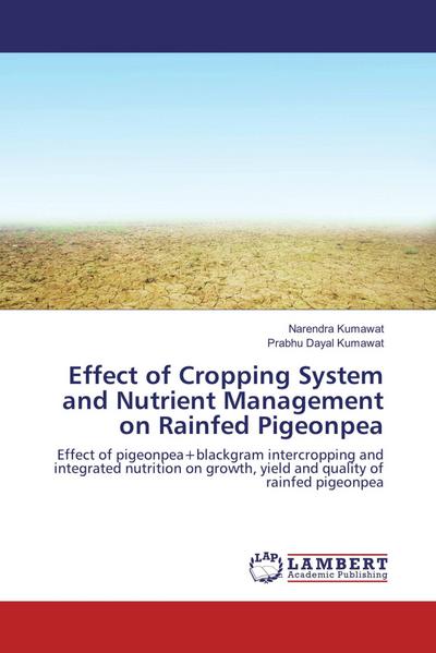 Effect of Cropping System and Nutrient Management on Rainfed Pigeonpea