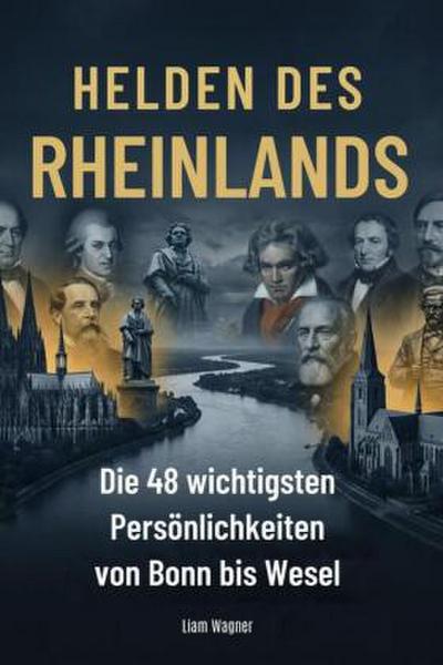 Helden des Rheinlands