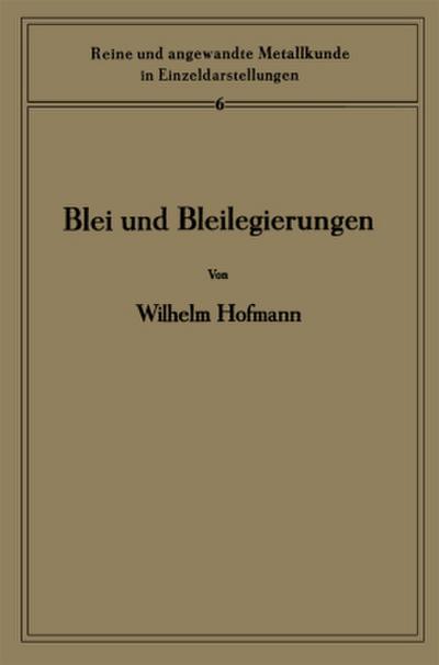 Blei und Bleilegierungen