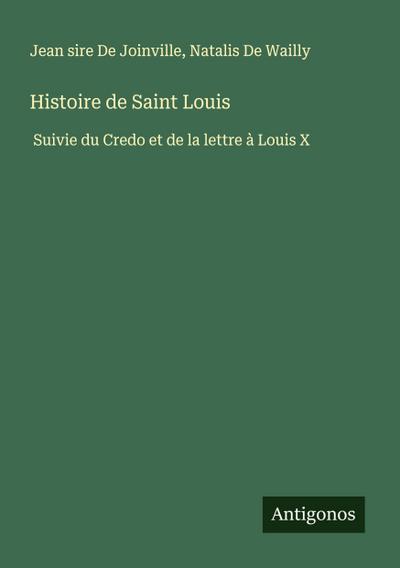 Histoire de Saint Louis
