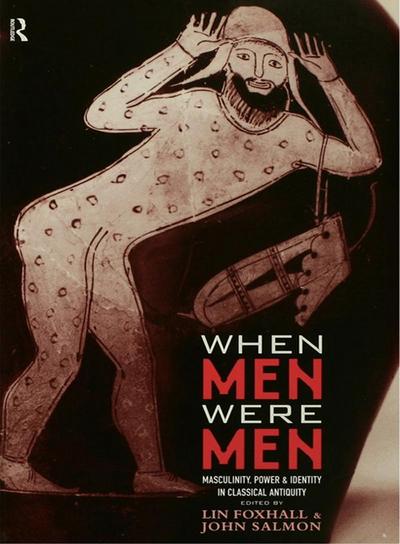 When Men Were Men