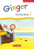 Ginger - Lehr- und Lernmaterial für den früh beginnenden Englischunterricht - Early Start Edition - Neubearbeitung - 1. Schuljahr