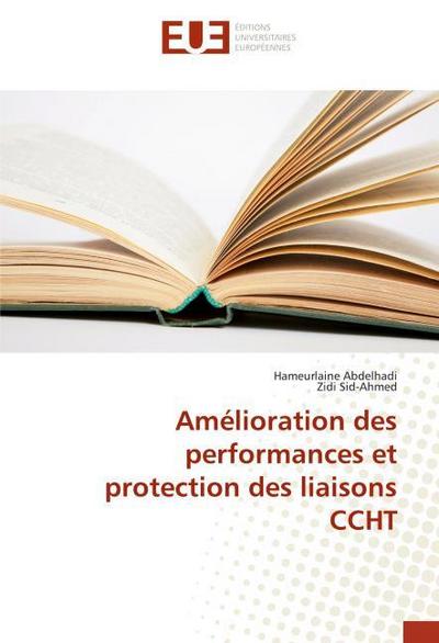 Amélioration des performances et protection des liaisons CCHT