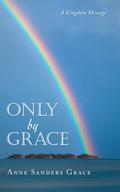 Only by Grace