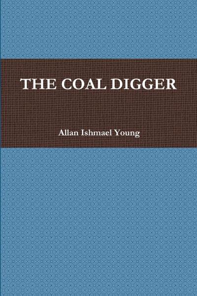 THE COAL DIGGER