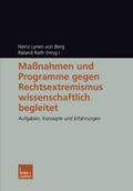 Maßnahmen und Programme gegen Rechtsextremismus wissenschaftlich begleitet