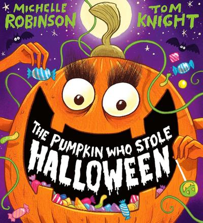 The Pumpkin Who Stole Halloween (PB)