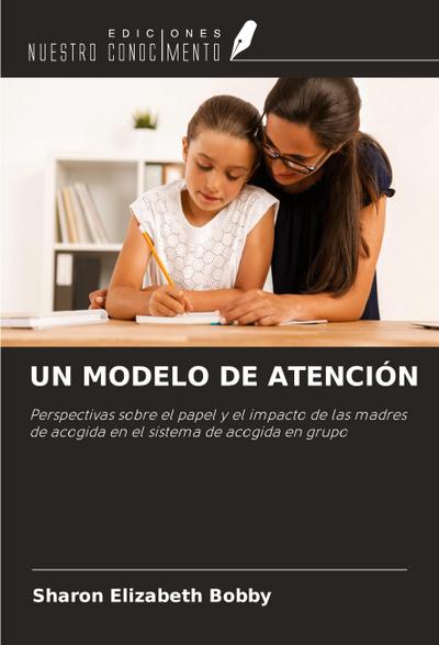 UN MODELO DE ATENCIÓN