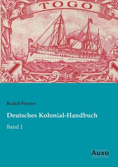 Deutsches Kolonial-Handbuch