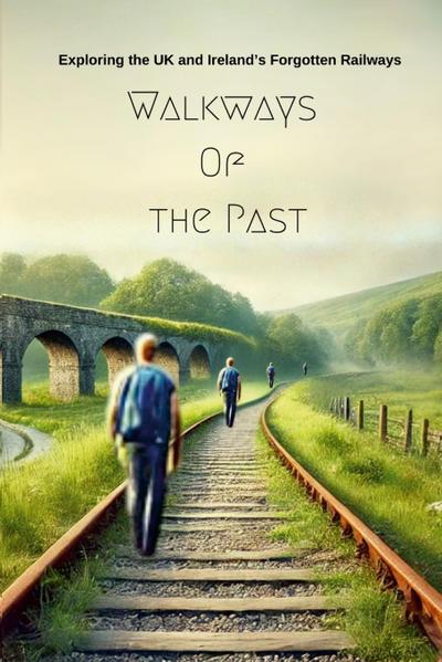 Walkways  Of  the Past