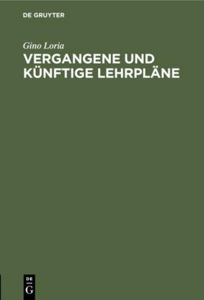 Vergangene und künftige Lehrpläne