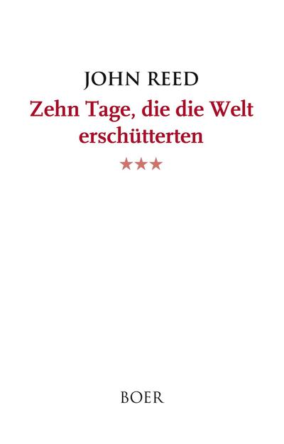 Zehn Tage, die die Welt erschütterten