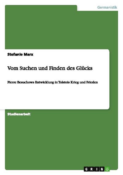 Vom Suchen und Finden des Glücks