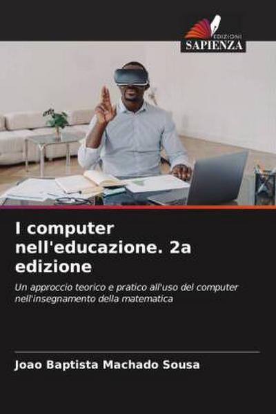 I computer nell’educazione. 2a edizione