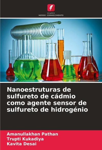 Nanoestruturas de sulfureto de cádmio como agente sensor de sulfureto de hidrogénio
