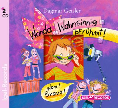 Wanda 5. Wahnsinnig berühmt!, 2 Audio-CD