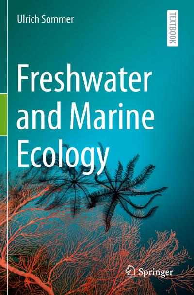 Freshwater and Marine Ecology