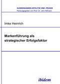 Markenführung als strategischer Erfolgsfaktor