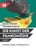 Die Kunst der Filmkomödie Band 1