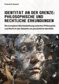 Identität an der Grenze: Philosophische und Rechtl