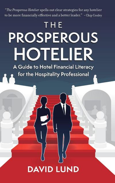 Lund, D: Prosperous Hotelier