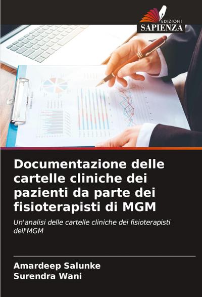 Documentazione delle cartelle cliniche dei pazienti da parte dei fisioterapisti di MGM