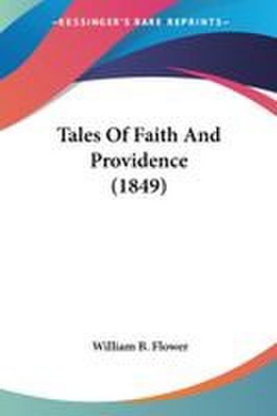 Tales Of Faith And Providence (1849)