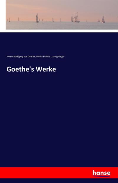 Goethe’s Werke