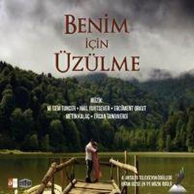 Benim Icin Üzülme - Soundtrack