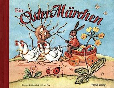 Ein Oster-Märchen