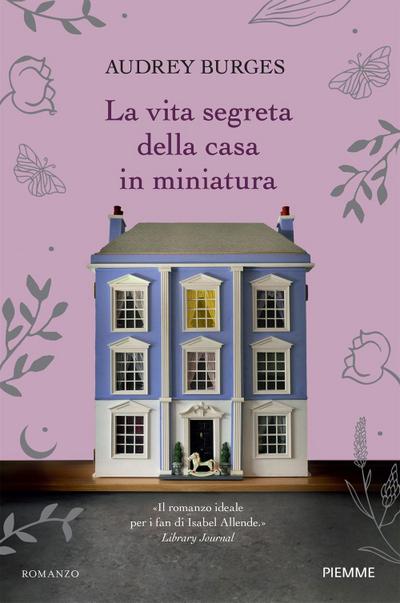 La vita segreta della casa in miniatura