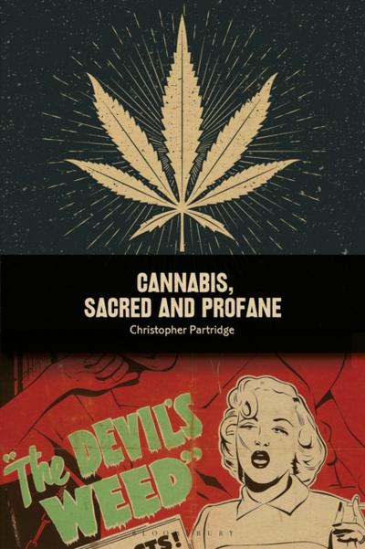 Cannabis, Sacred and Profane