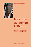 Lass ruhn zu deinen Füßen: Kriminalroman (Michael Held Krimi - Reihe Band 1)