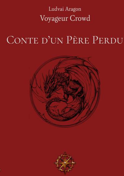 Conte d’un Père Perdu