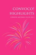 CONVOCO! Highlights