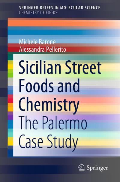 Sicilian Street Foods and Chemistry