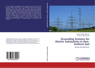 Grounding Systems for Electric Substations in Non-Uniform Soil