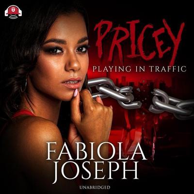 Pricey: Playing in Traffic