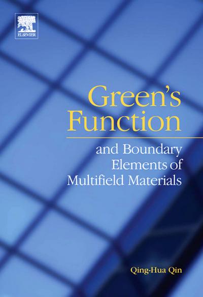 Green’s Function and Boundary Elements of Multifield Materials